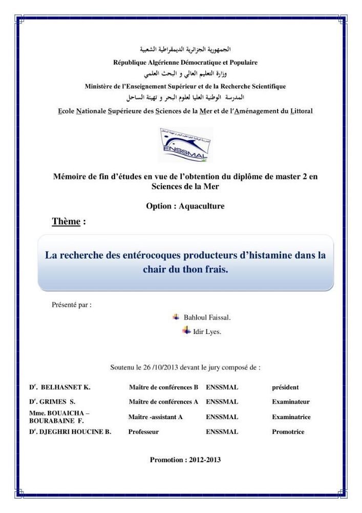 La recherche des entérocoques producteurs d\'histamine dans la chair du thon frais: