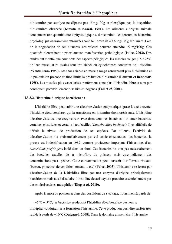 La recherche des entérocoques producteurs d\'histamine dans la chair du thon frais:
