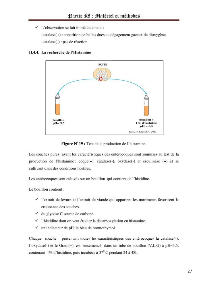 La recherche des entérocoques producteurs d\'histamine dans la chair du thon frais: