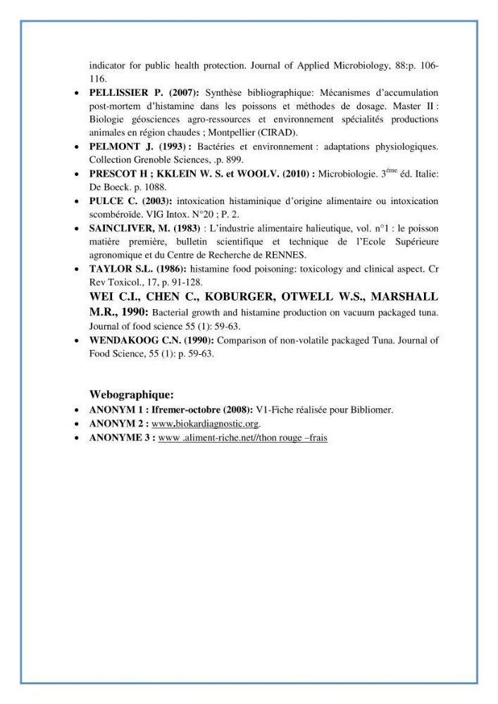 La recherche des entérocoques producteurs d\'histamine dans la chair du thon frais: