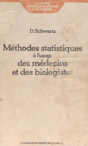 Méthodes statistiques à l'usage des biologistes Méthodes statistiques à l'usage des biologistes