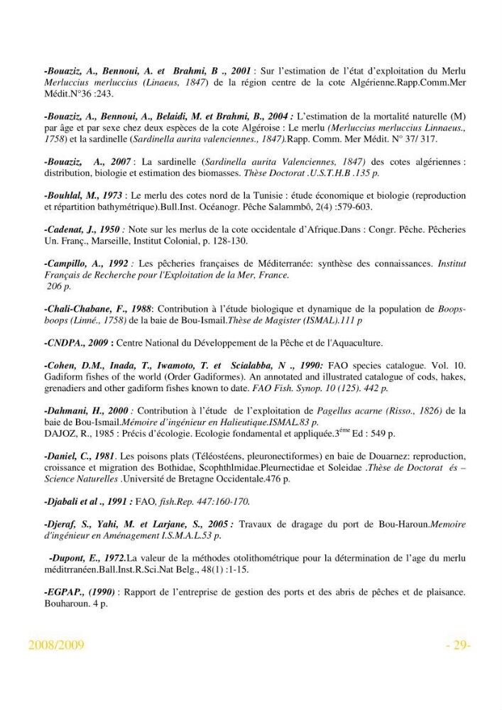 Utilisation des logiciels FISAT 2 (version 1.2.0 gayanilo et al., 2004) et fishparm pour l\'estimation des paramètres biologique des espèces animales marines
