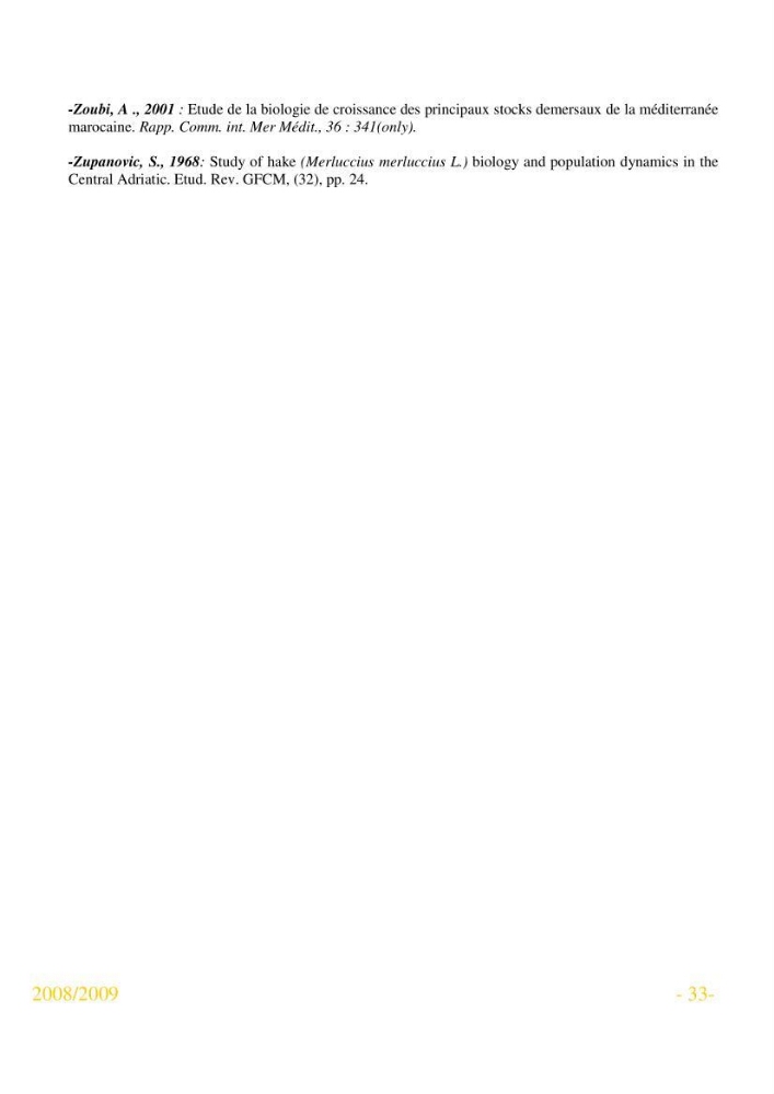Utilisation des logiciels FISAT 2 (version 1.2.0 gayanilo et al., 2004) et fishparm pour l\'estimation des paramètres biologique des espèces animales marines