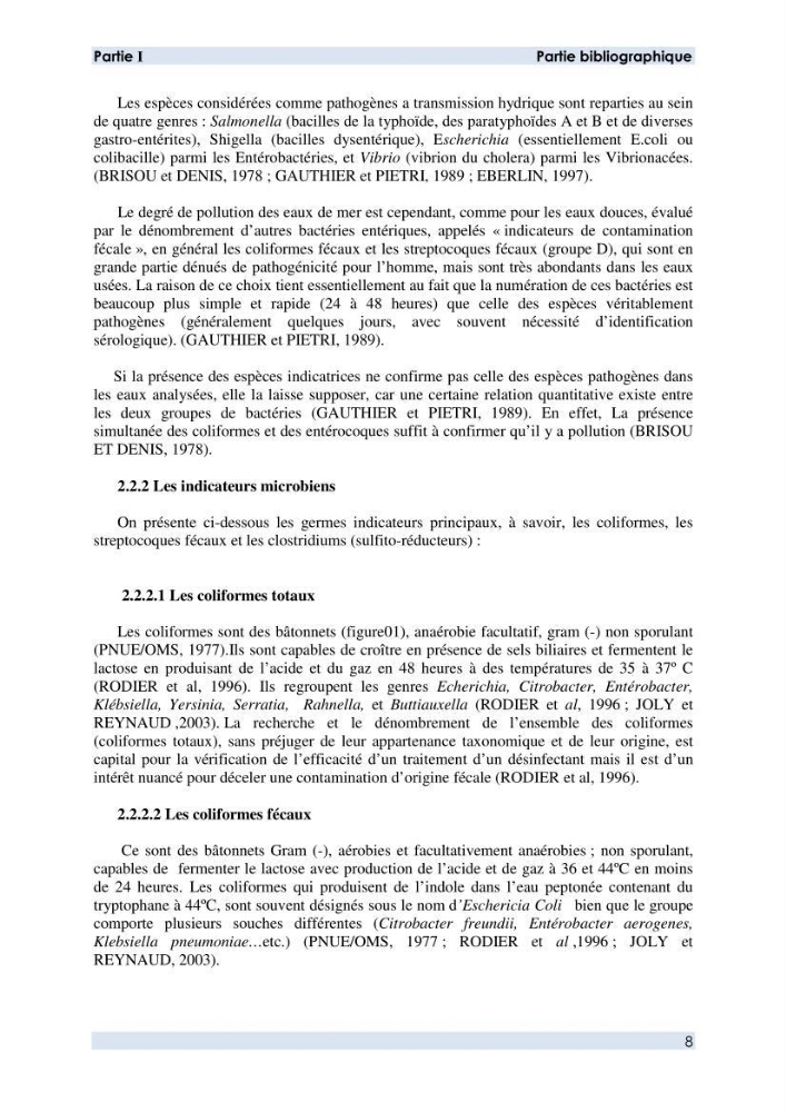 Contribution à l \'étude des paramètres physico-chimiques et bactériologiques de l\'embouchure de l\'oued \"Béni-Messous\":