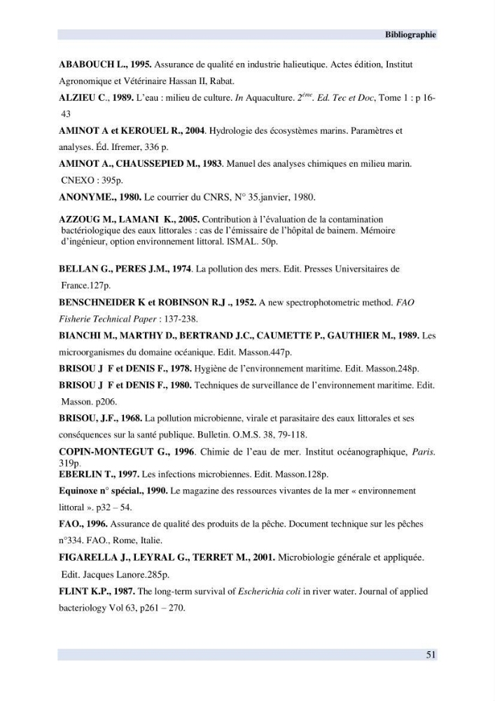 Contribution à l \'étude des paramètres physico-chimiques et bactériologiques de l\'embouchure de l\'oued \"Béni-Messous\":