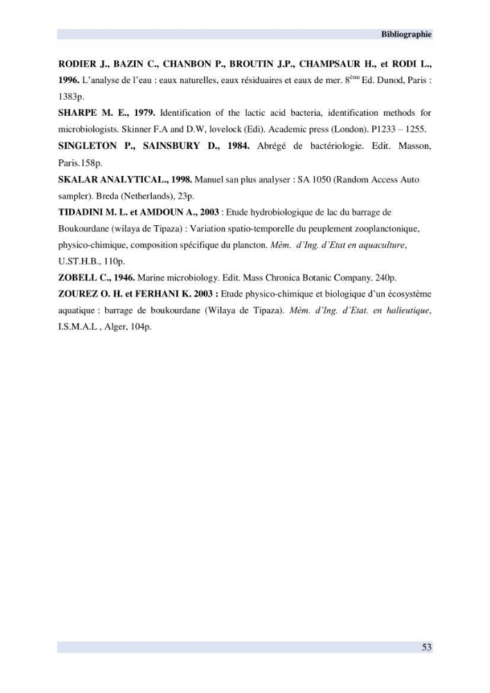 Contribution à l \'étude des paramètres physico-chimiques et bactériologiques de l\'embouchure de l\'oued \"Béni-Messous\":