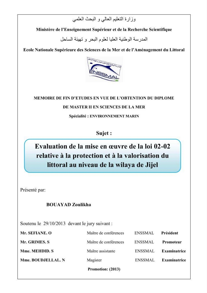 Evaluation de la mise en oeuvre de la loi 02-02 relative à la protection et à la valorisation du littoral au niveau de la wilaya de Jijel