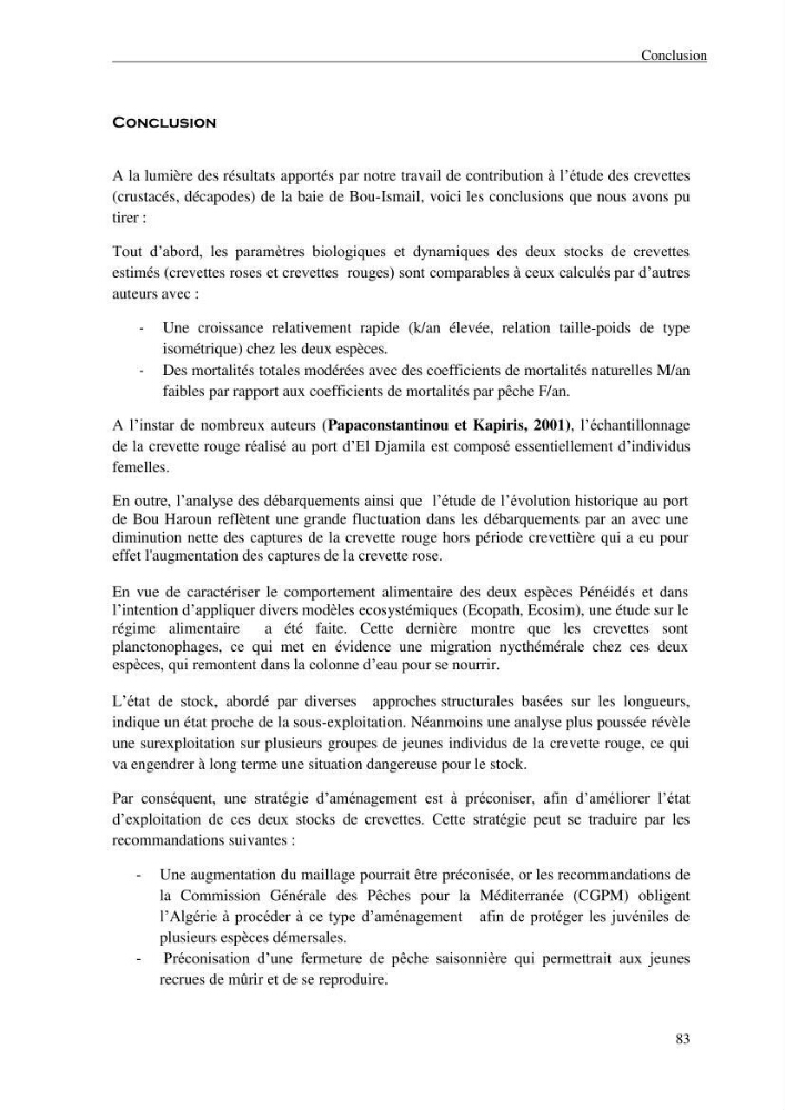 Contribution à l\'étude des crevettes (crustacés décapodes) de la baie de Bou-Ismail