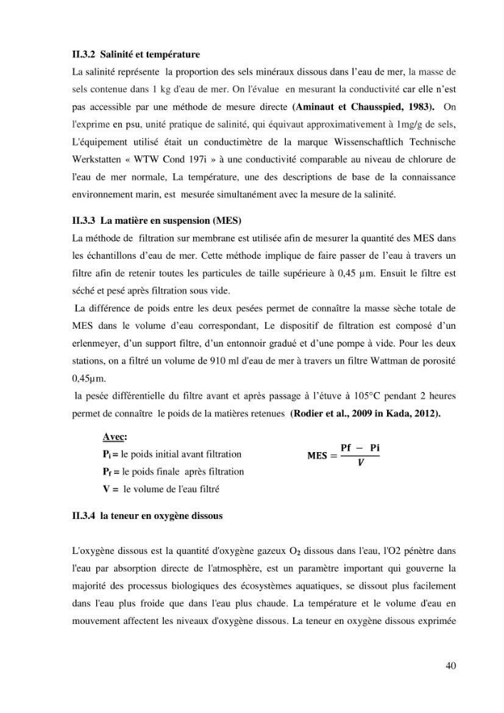 Isolement et caractérisation des bactéries dégradants les différentes fractions du pétrole: cas d\'études : port de la Madrague, Ain Benian