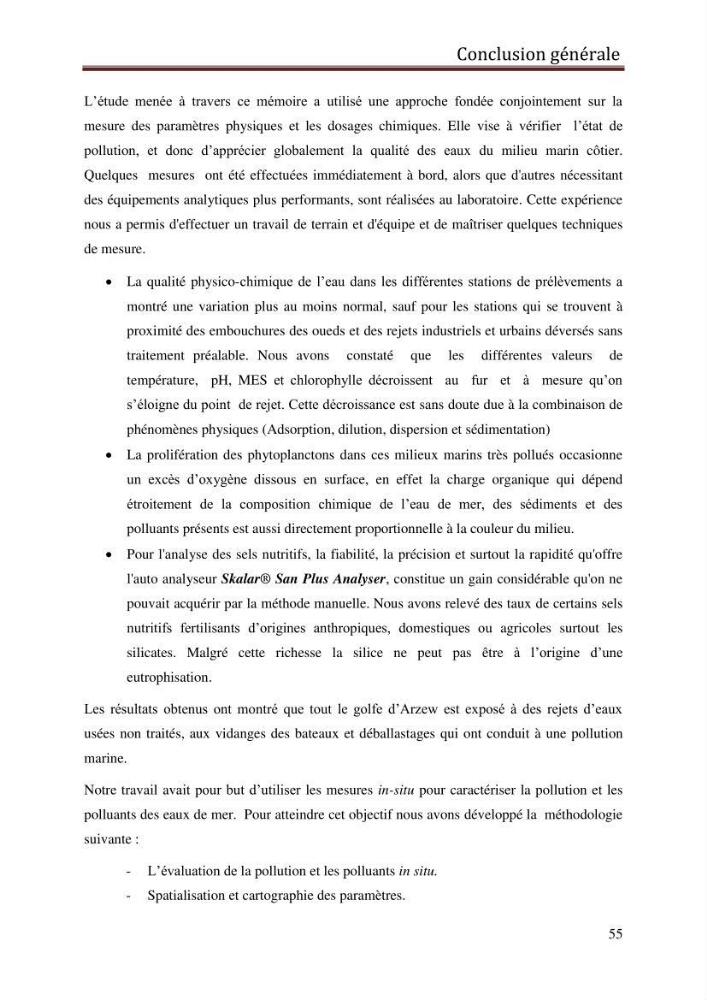 Contribution à l’évaluation de la qualité du milieu marin dans la cote oranaise (Golfe d’Arzew).: