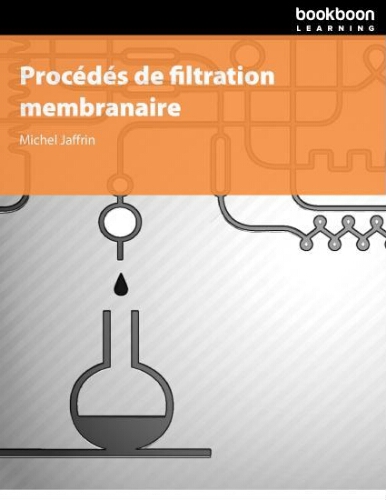 Procédés de filtration membranaire Procédés de filtration membranaire