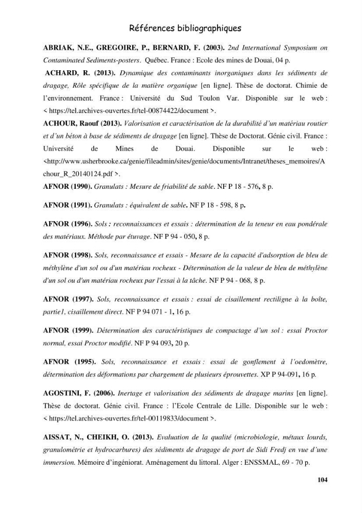 Etude du comportement physique et mécanique des sédiments de dragage pour leur valorisation en techniques routières \"cas du port de Sidi fredj\"