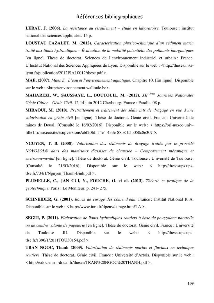 Etude du comportement physique et mécanique des sédiments de dragage pour leur valorisation en techniques routières \"cas du port de Sidi fredj\"