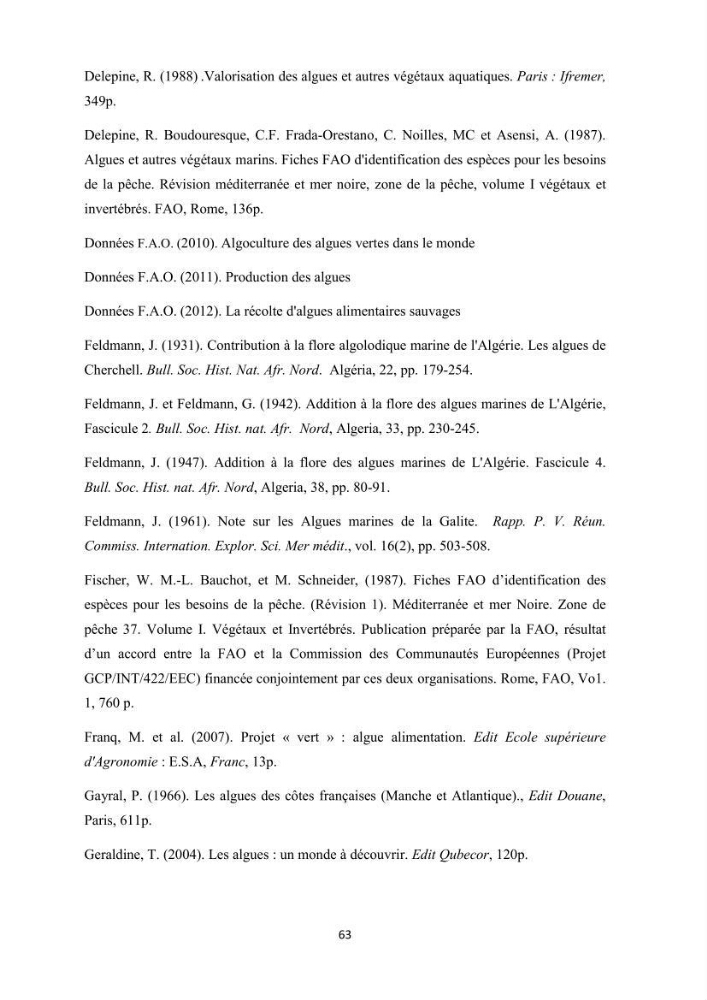 Actualisation de la taxonomie et de l\'inventaire des chlorobiontes des côtes Algériennes et mise en évidence des espèces aquacole