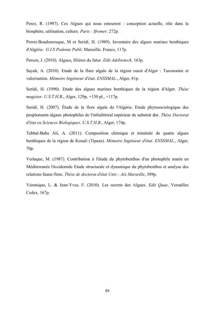 Actualisation de la taxonomie et de l\'inventaire des chlorobiontes des côtes Algériennes et mise en évidence des espèces aquacole