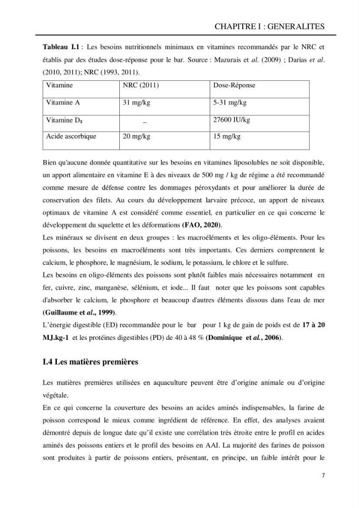 Contribution à l’élaboration d’un aliment composé destiné à l’élevage du loup de mer Dicentrachus labrax (Linnaeus, 1758)