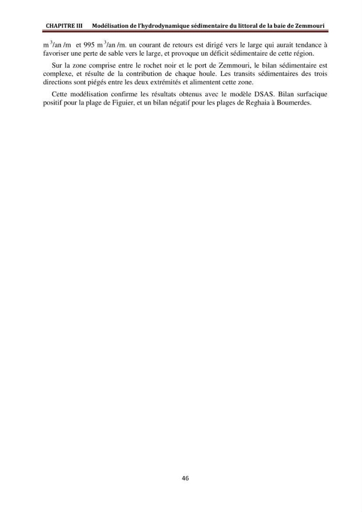 Modélisation de la dynamique et la cinématique à multi échelles du trait de côte et évaluation des zones à risques du littoral centre Algérien