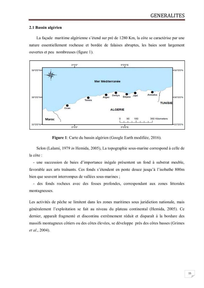 Contribution à l\'étude des oeufs et des larves des poissons téléostéens au niveau de la zone centre algérienne: