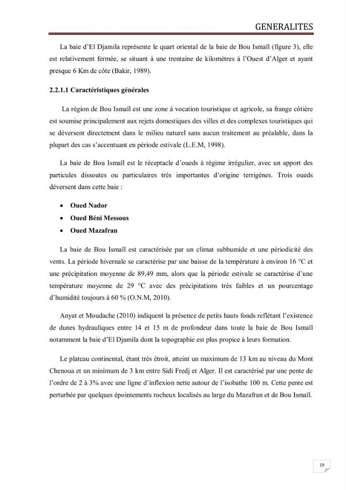 Contribution à l\'étude des oeufs et des larves des poissons téléostéens au niveau de la zone centre algérienne: