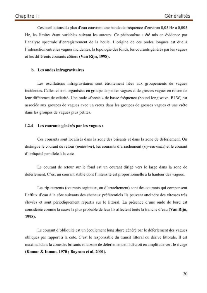 Contribution a la connaissance de la morphologie et de la dynamique sedimentaire du littoral Est de l\'Algerie