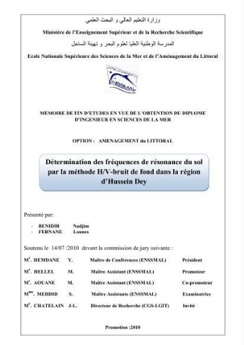 Détermination des fréquences de résonance du sol par la méthode H/V-bruit de fond dans la région d'Hussein Dey: Détermination des fréquences de résonance du sol par la méthode H/V-bruit de fond dans la région d'Hussein Dey: