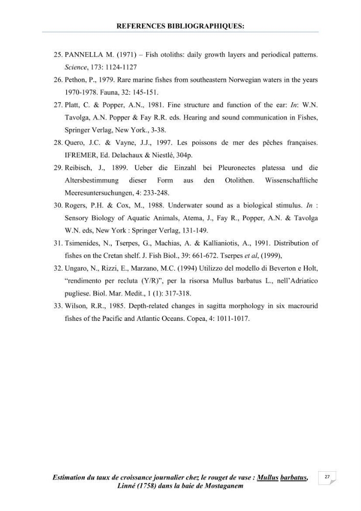 Estimation du taux de croissanve journalier chez le rouget de vase: mullus barbatus, linné (1758) dans la baie de Mostaganem