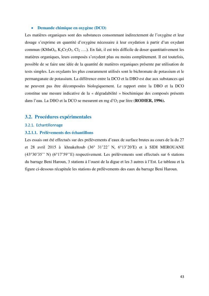 Etude des paramètres physico-chimiques des eaux du barrage de beni Haroun (Wilaya de Mila) et proposition de gestion des plans d\'eau.: