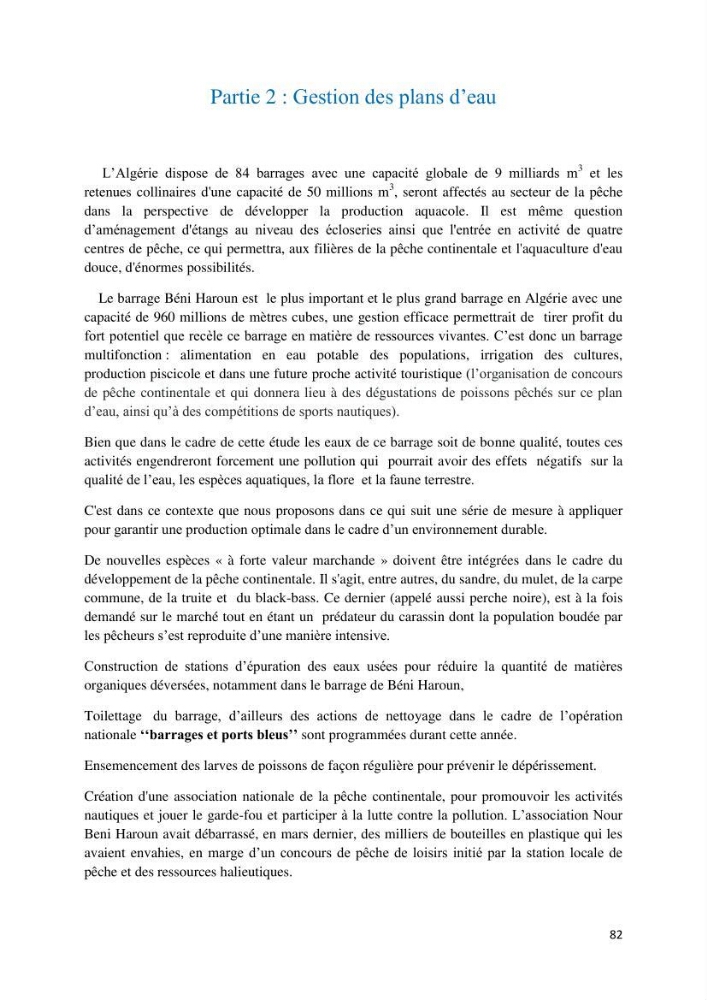 Etude des paramètres physico-chimiques des eaux du barrage de beni Haroun (Wilaya de Mila) et proposition de gestion des plans d\'eau.: