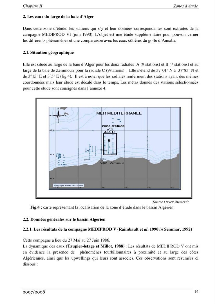 Les métaux traces dans les sédiments de la baie de Bou-Ismail: surveillane de la pollution et étude des processus géochimiques
