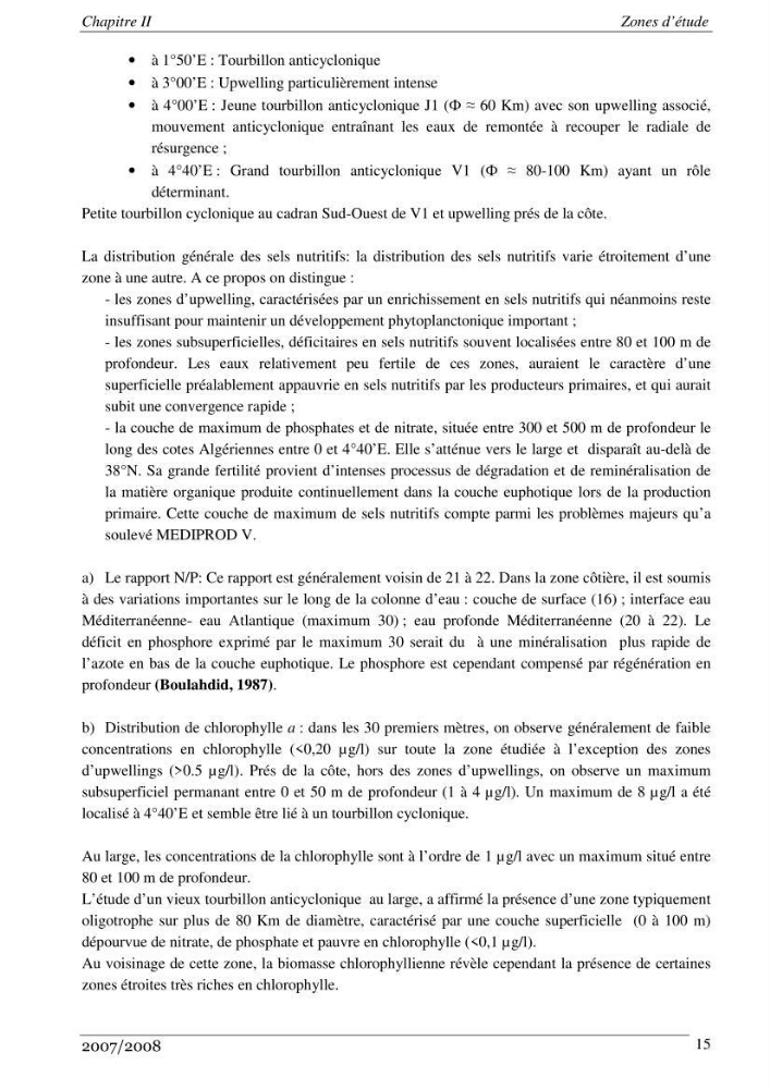 Les métaux traces dans les sédiments de la baie de Bou-Ismail: surveillane de la pollution et étude des processus géochimiques