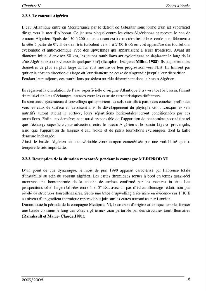Les métaux traces dans les sédiments de la baie de Bou-Ismail: surveillane de la pollution et étude des processus géochimiques
