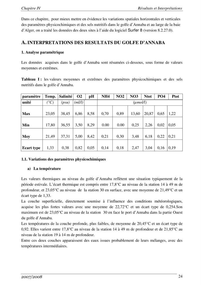 Les métaux traces dans les sédiments de la baie de Bou-Ismail: surveillane de la pollution et étude des processus géochimiques