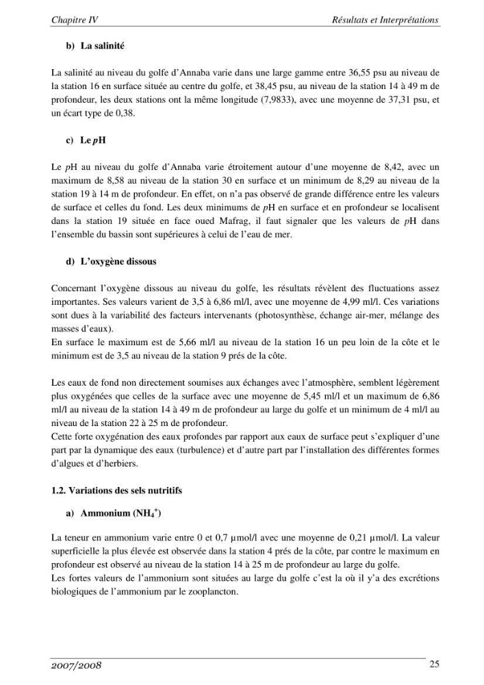 Les métaux traces dans les sédiments de la baie de Bou-Ismail: surveillane de la pollution et étude des processus géochimiques