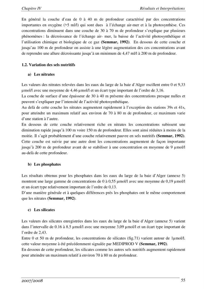 Les métaux traces dans les sédiments de la baie de Bou-Ismail: surveillane de la pollution et étude des processus géochimiques
