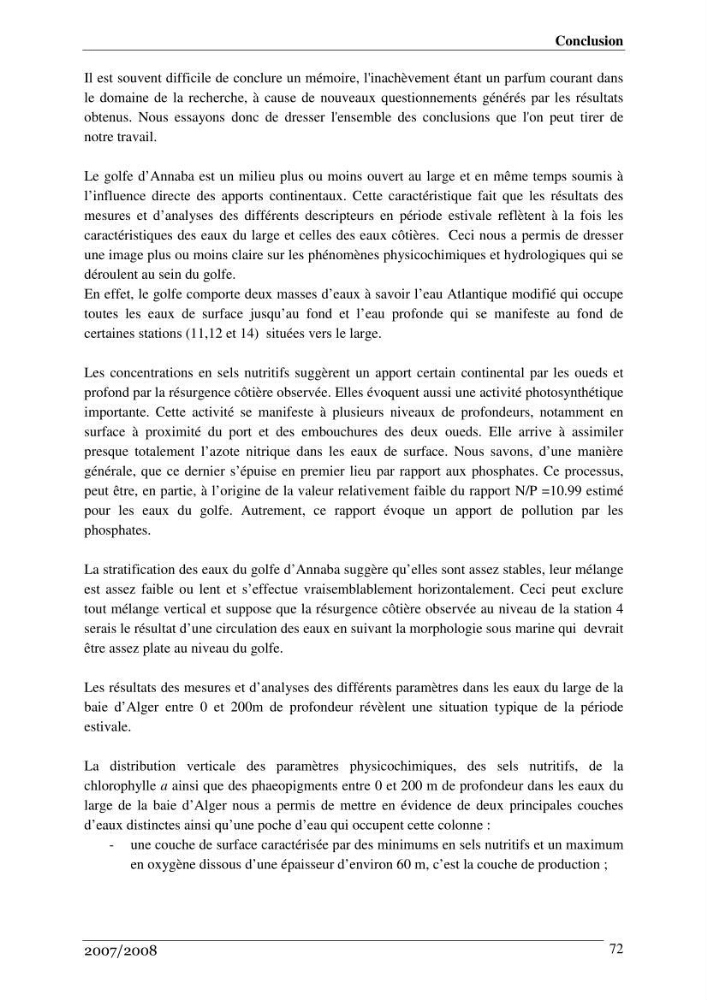 Les métaux traces dans les sédiments de la baie de Bou-Ismail: surveillane de la pollution et étude des processus géochimiques