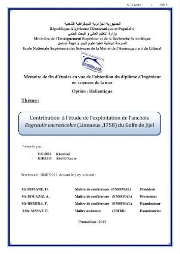 Contribution à l'étude de l'exploitation de l'anchois engraulis encrasicolus (Linnaeus, 1758) du Golfe de Jijel: Contribution à l'étude de l'exploitation de l'anchois engraulis encrasicolus (Linnaeus, 1758) du Golfe de Jijel: