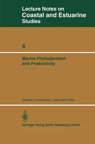Lecture notes on coastal and estuarine studies : marine phytoplancton and productivity Lecture notes on coastal and estuarine studies : marine phytoplancton and productivity