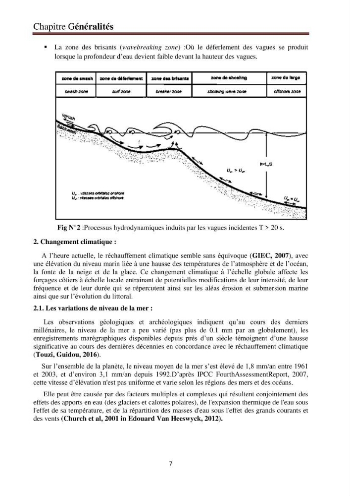 Modélisation de la dynamique et la cinématique à multi échelles du trait de côte et évaluation des zones à risques du littoral centre Algérien