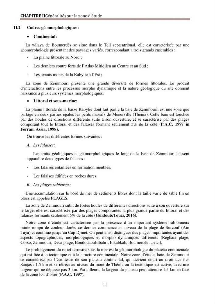 Modélisation de la dynamique et la cinématique à multi échelles du trait de côte et évaluation des zones à risques du littoral centre Algérien
