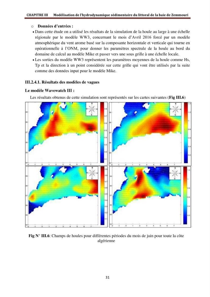 Modélisation de la dynamique et la cinématique à multi échelles du trait de côte et évaluation des zones à risques du littoral centre Algérien