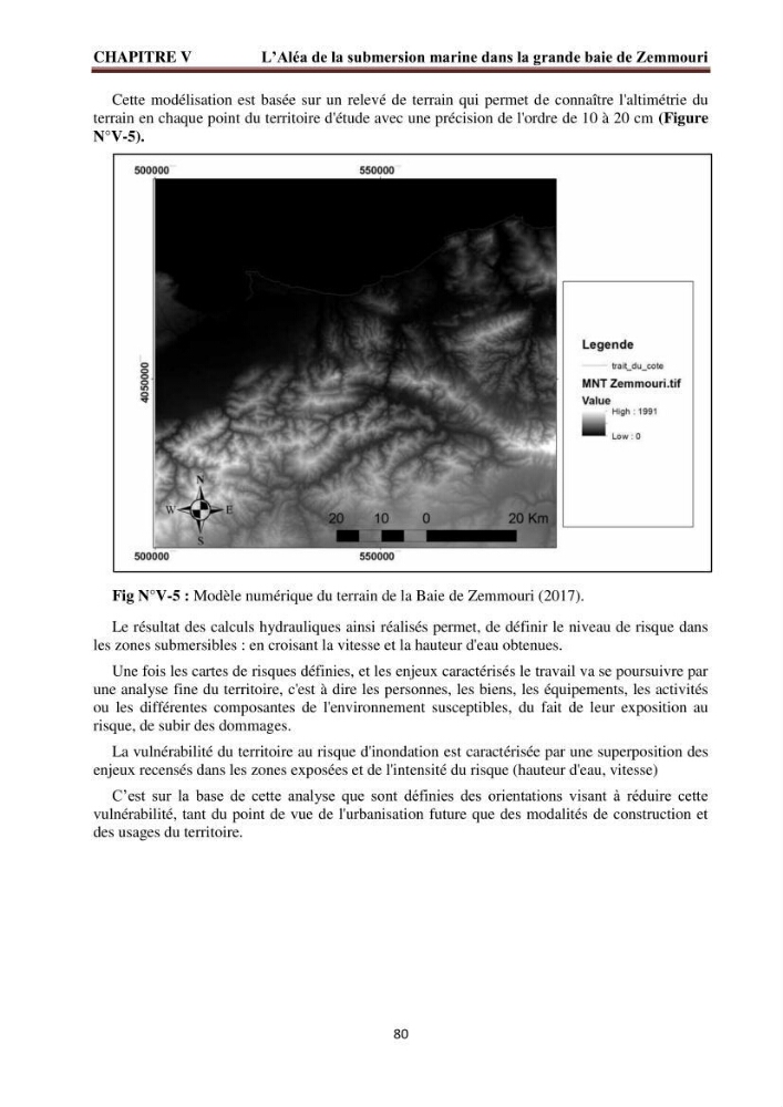 Modélisation de la dynamique et la cinématique à multi échelles du trait de côte et évaluation des zones à risques du littoral centre Algérien
