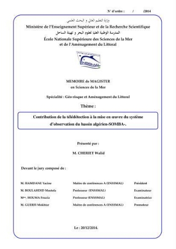 Contribution de la télédétection à la mise en oeuvre du système d'observation du bassin algérien -SOMBA-.: Contribution de la télédétection à la mise en oeuvre du système d'observation du bassin algérien -SOMBA-.: