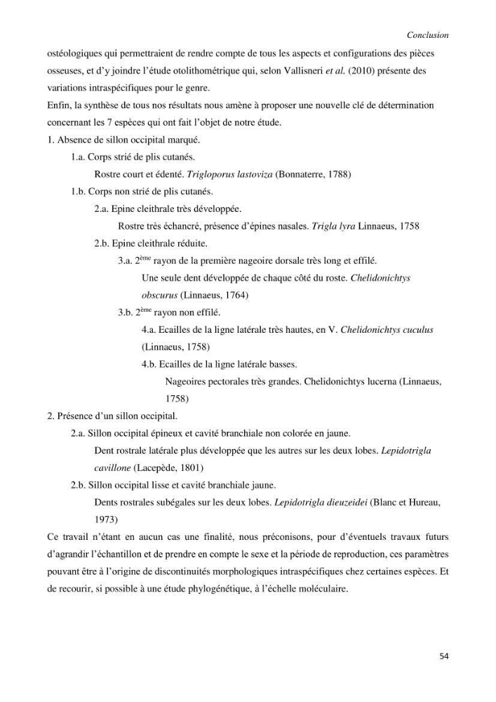 Contribution à l’étude de la systématique de la famille des Triglidae (Ostéichtyens, Actinoptérygiens) du bassin algérien