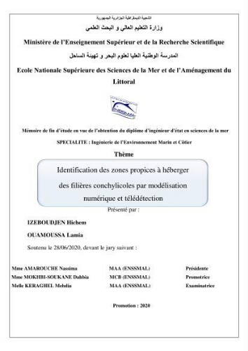 Identification des zones propices à héberger des filières conchylicoles par modélisation numérique et télédetection: Identification des zones propices à héberger des filières conchylicoles par modélisation numérique et télédetection: