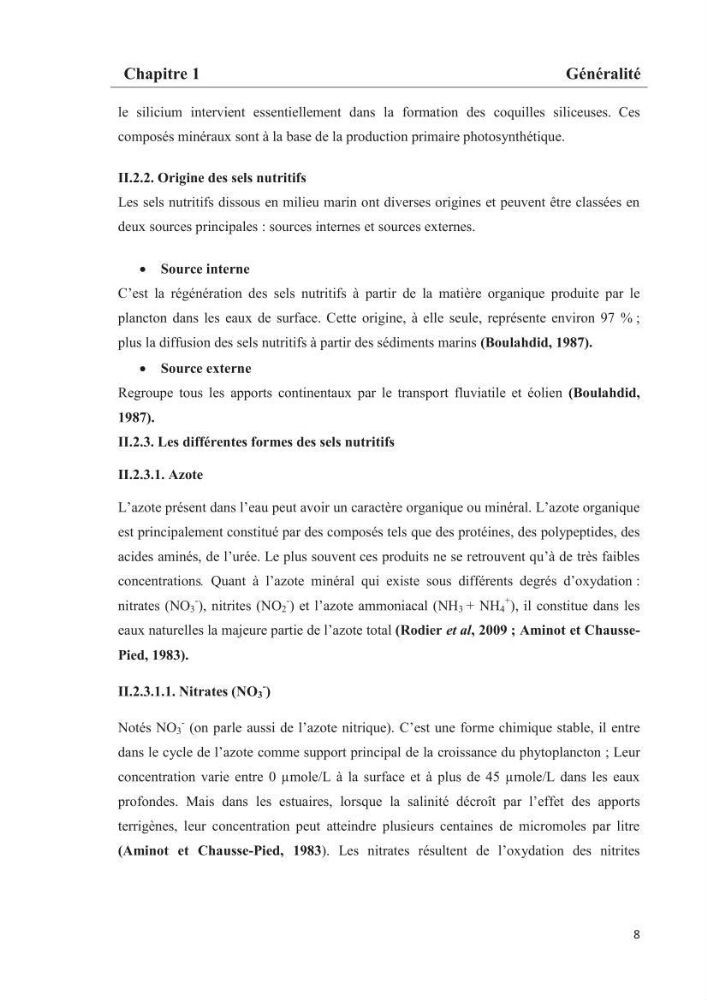 Les paramètres phtsico-chimiques et les sels nutritifs dans les eaux côtières algéroises (les baies d\'Alger, de Bou-Ismail et de Zemmouri)