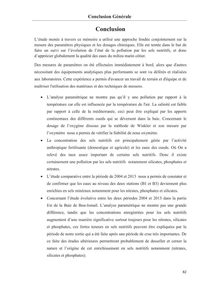Les paramètres phtsico-chimiques et les sels nutritifs dans les eaux côtières algéroises (les baies d\'Alger, de Bou-Ismail et de Zemmouri)
