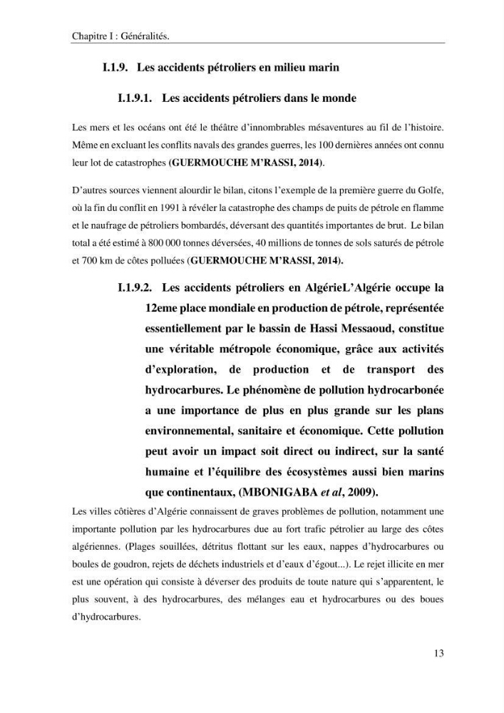 Les effets des paramètres physicochimiques sur l\'activité des bactéries marines hydrocarbonoclastes: