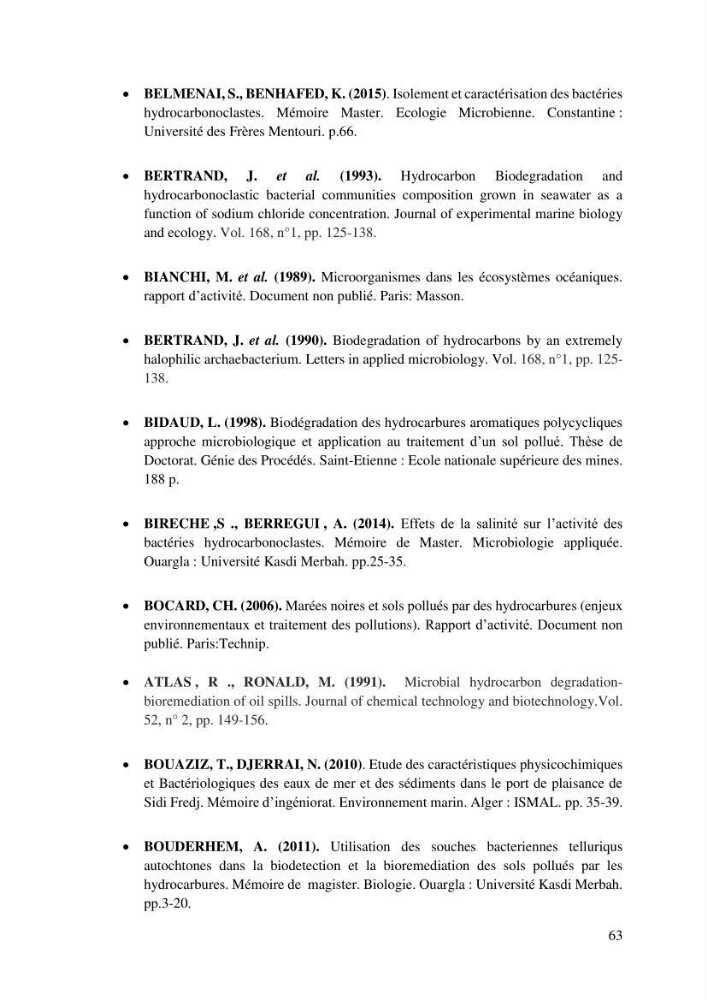 Les effets des paramètres physicochimiques sur l\'activité des bactéries marines hydrocarbonoclastes: