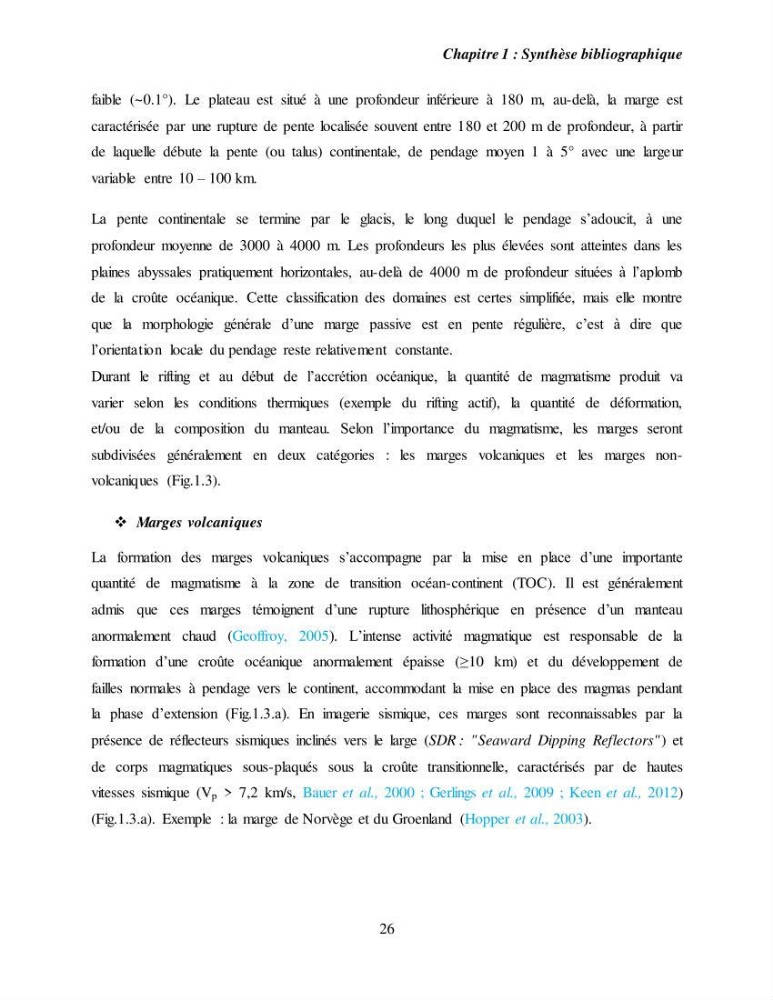 Evaluation géomorphologique de la marge continentale Ouest Algérienne (Oran - Ténés )