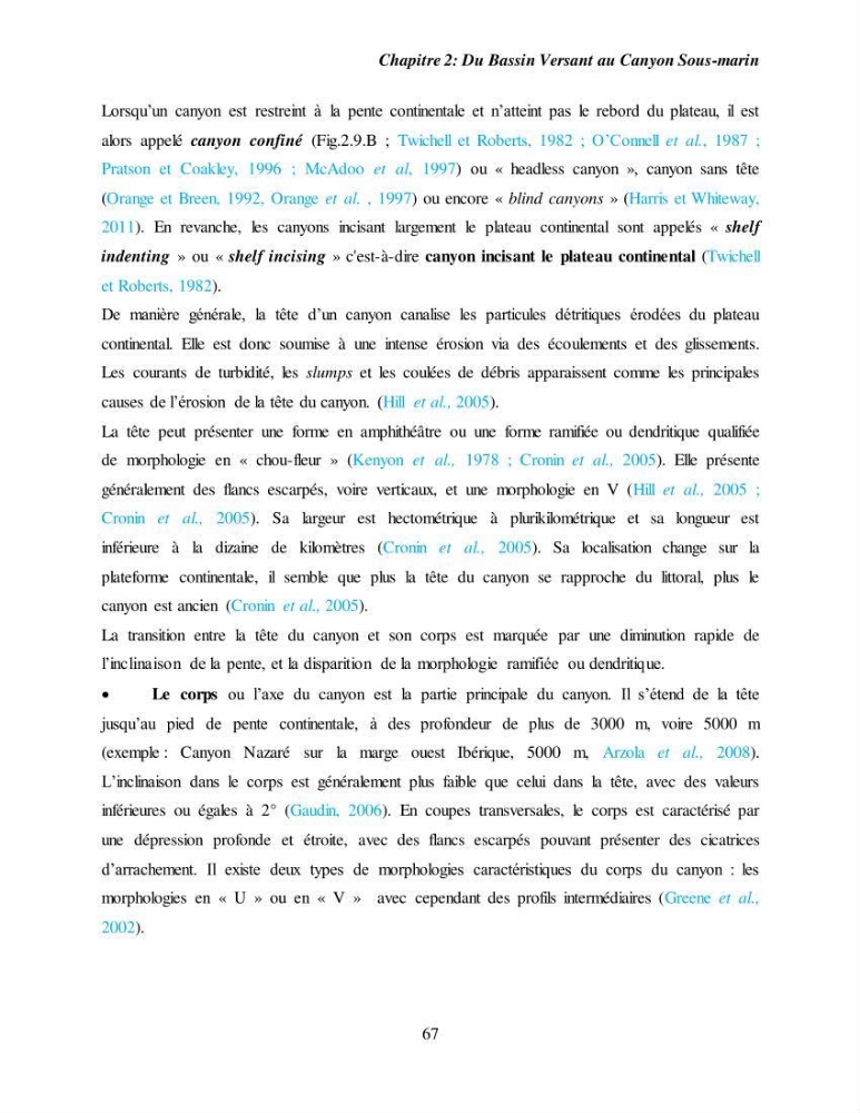 Evaluation géomorphologique de la marge continentale Ouest Algérienne (Oran - Ténés )